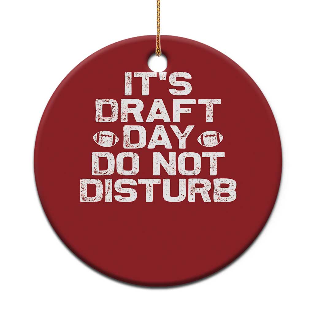 Funny Fantasy Football Christmas Ornament It's Draft Day Do Not Disturb TS10