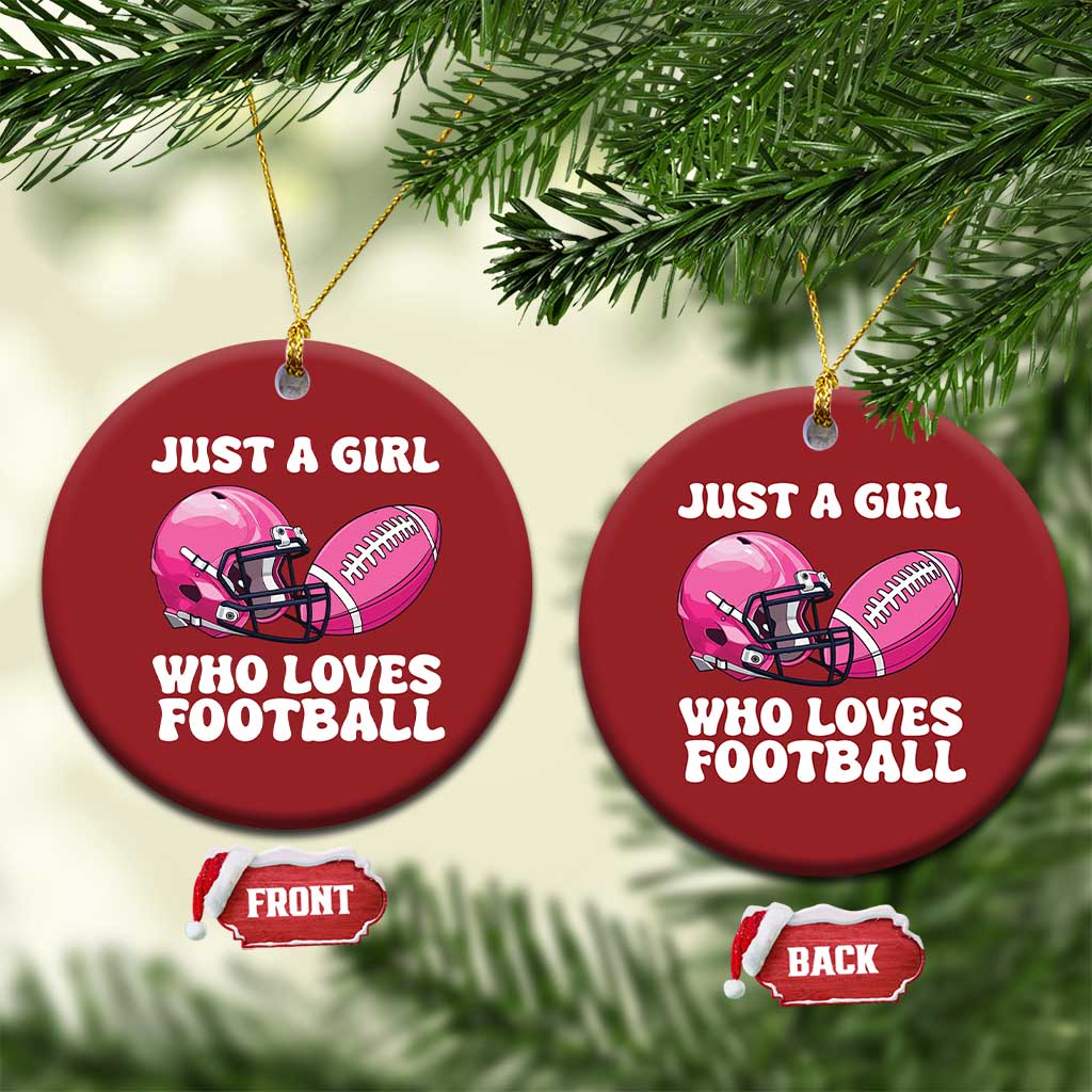 Funny Just A Girl Who Loves Football Christmas Ornament TS10