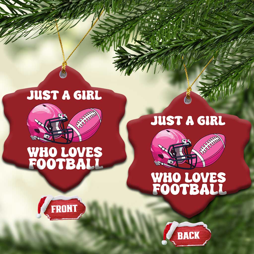 Funny Just A Girl Who Loves Football Christmas Ornament TS10