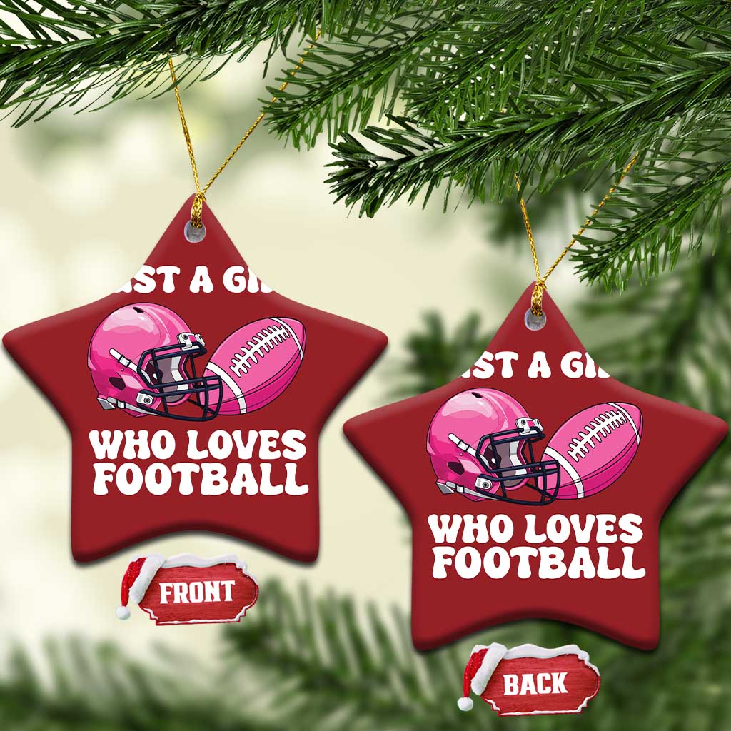 Funny Just A Girl Who Loves Football Christmas Ornament TS10