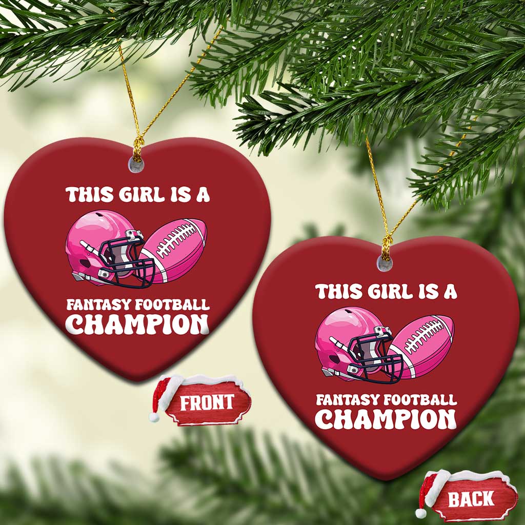 This Girl Is A Fantasy Football Champion Christmas Ornament Funny Champ Champion Draft TS10