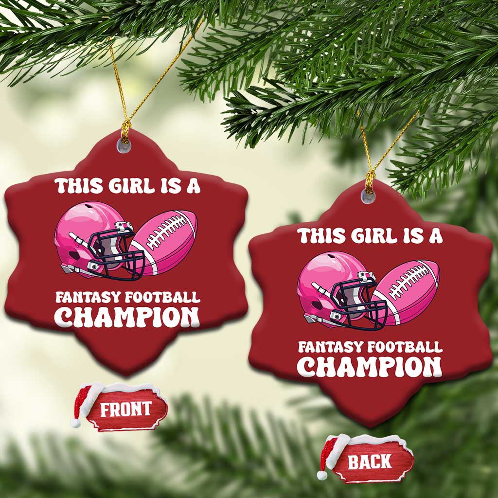 This Girl Is A Fantasy Football Champion Christmas Ornament Funny Champ Champion Draft TS10