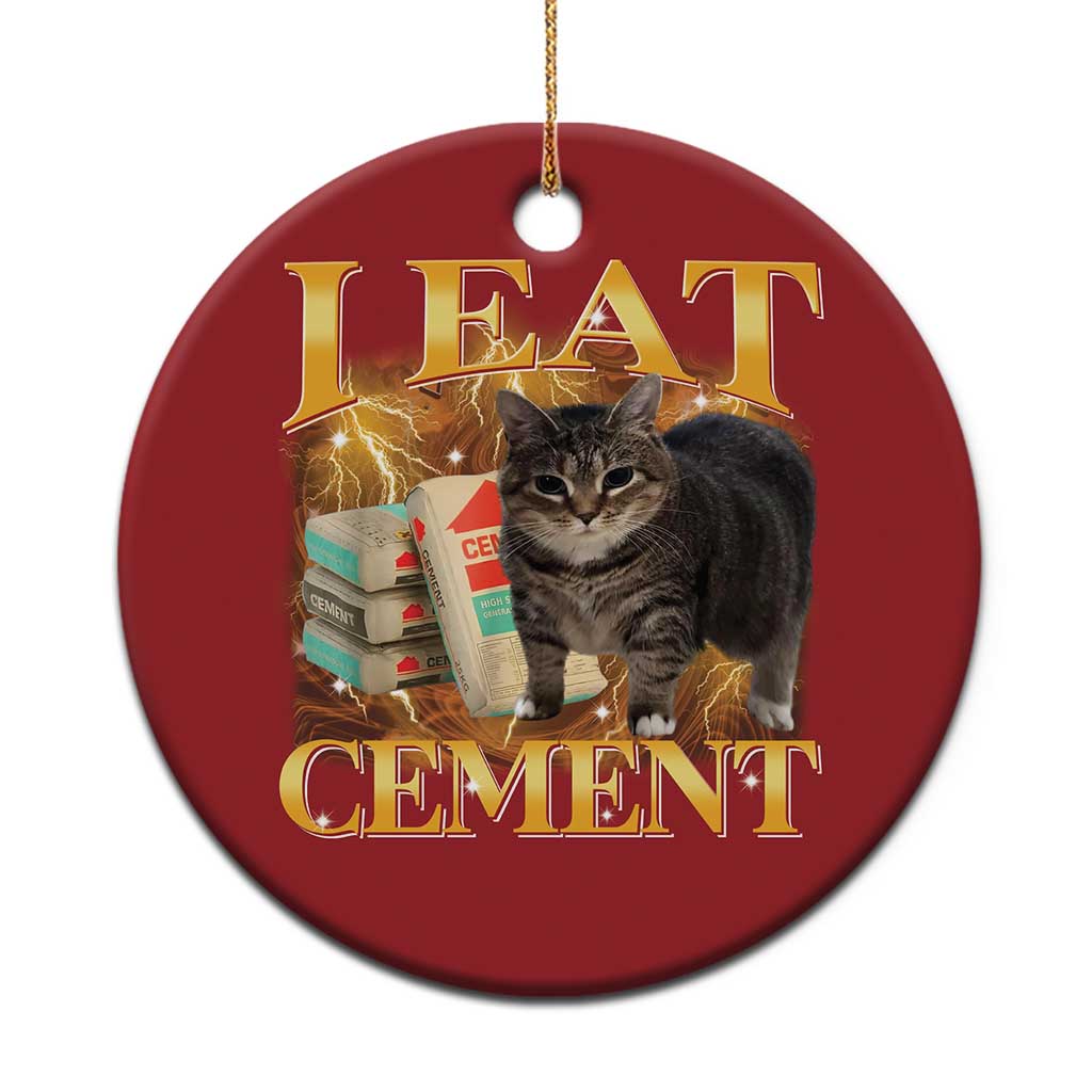 I Eat Cement Cat Meme Christmas Ornament Funny Internet Memes Bootleg Cursed Cat Lovers TS10