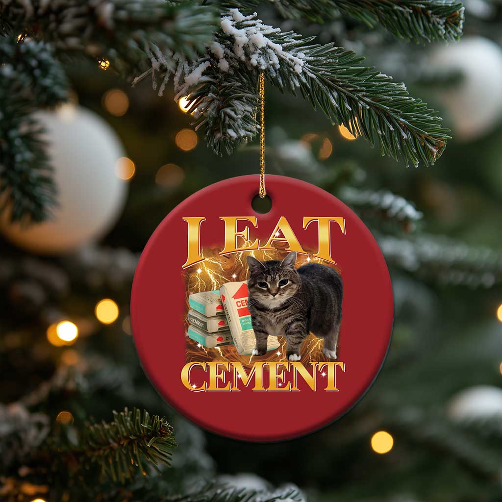 I Eat Cement Cat Meme Christmas Ornament Funny Internet Memes Bootleg Cursed Cat Lovers TS10