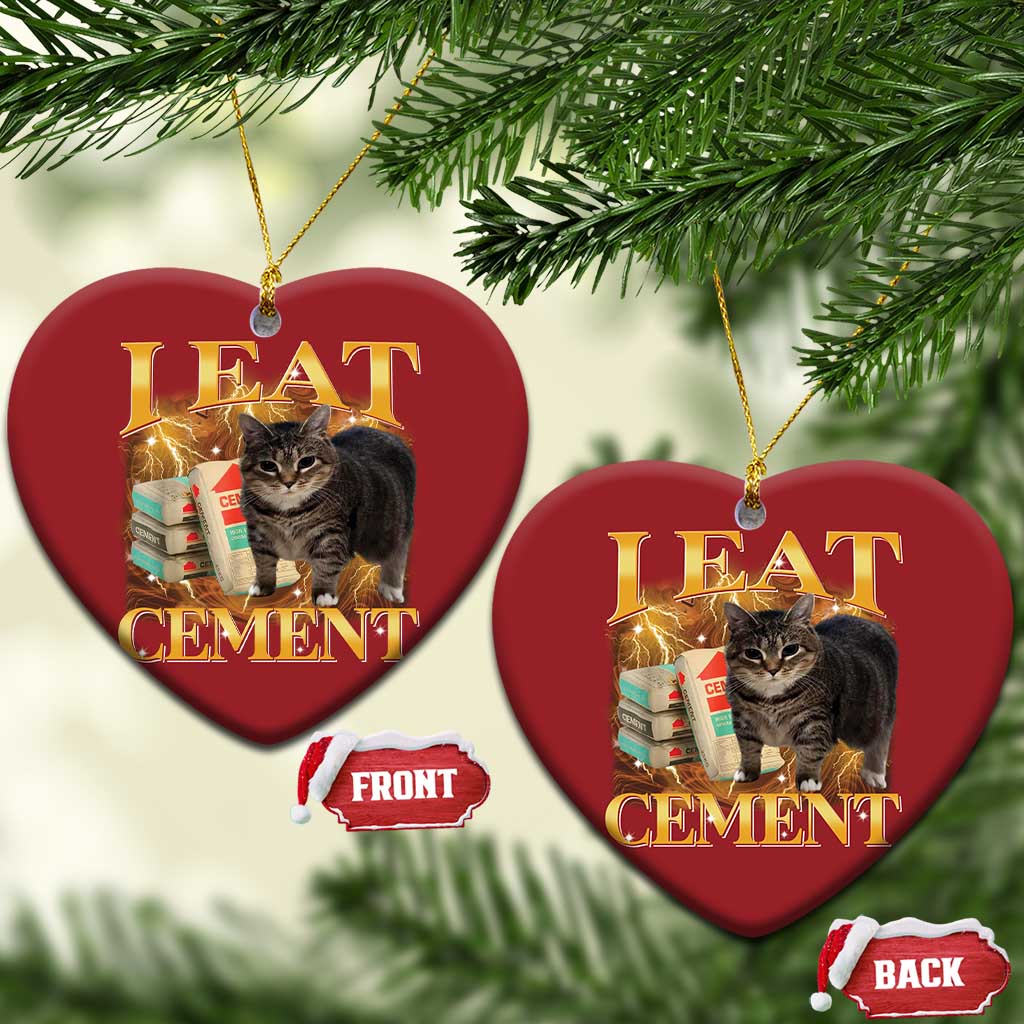 I Eat Cement Cat Meme Christmas Ornament Funny Internet Memes Bootleg Cursed Cat Lovers TS10