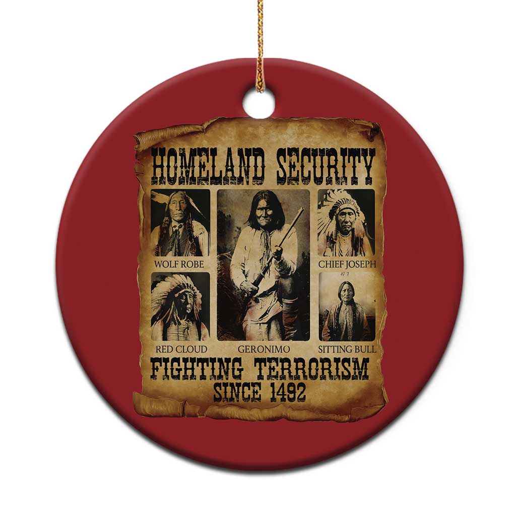 Vintage Native American Christmas Ornament Homeland Security Fighting Terrorism Since 1492 TS10