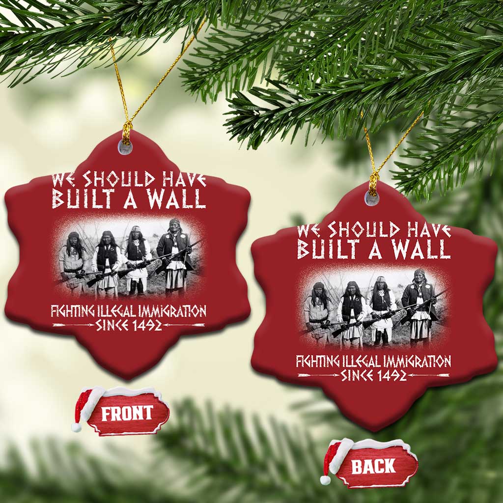 Vintage Native American Christmas Ornament We Should Have Built A Wall TS10