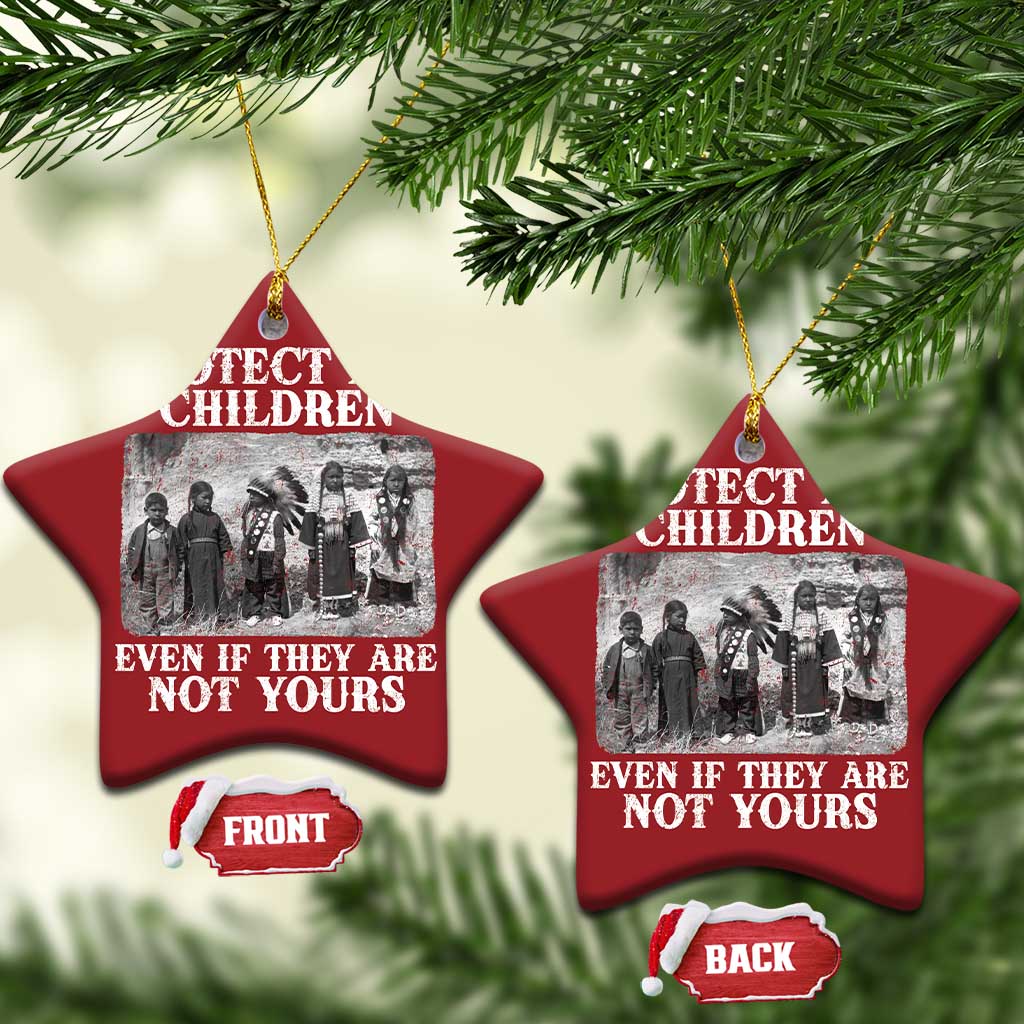 Native American Every Child Christmas Ornament Protect All Children Even If They Are Not Yours TS10