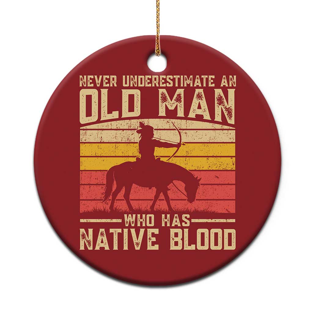 Funny Native American Christmas Ornament Never Underestimate An Old Man Native American TS10