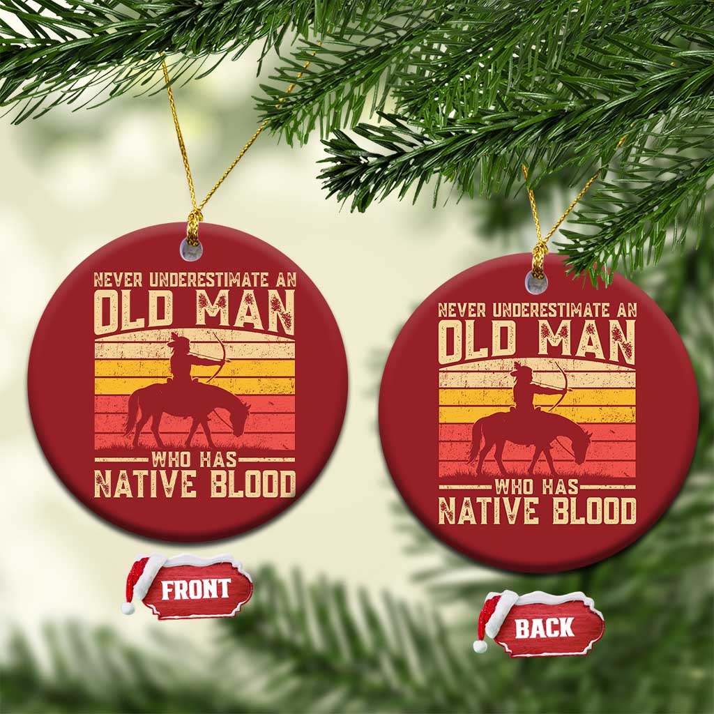 Funny Native American Christmas Ornament Never Underestimate An Old Man Native American TS10