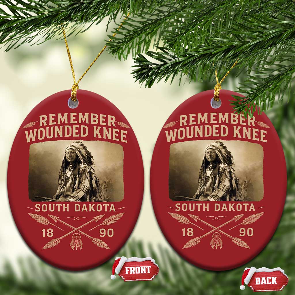 Remember Wounded Knee Christmas Ornament Spotted Elk Lakota Sioux Native American History TS10