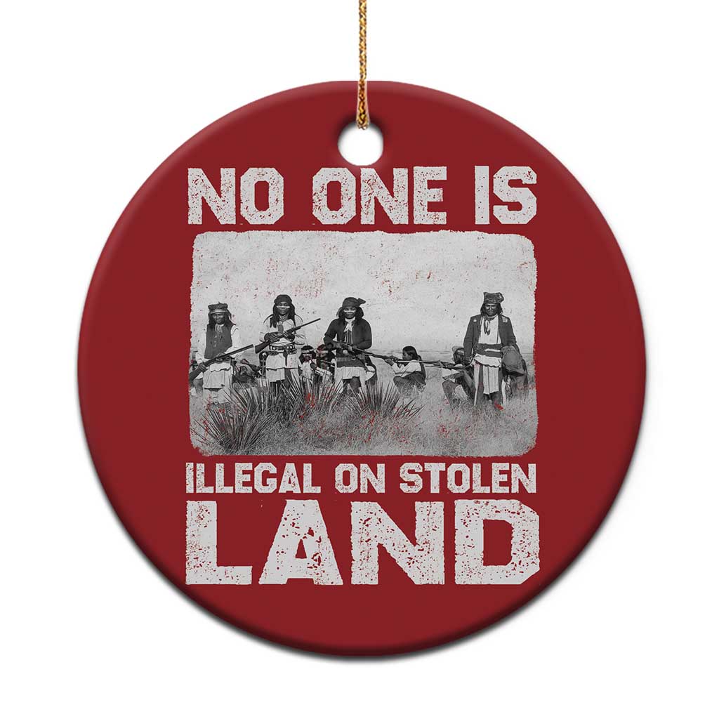 No One Is Illegal On Stolen Land Christmas Ornament Native Tribe Indigenous People TS10