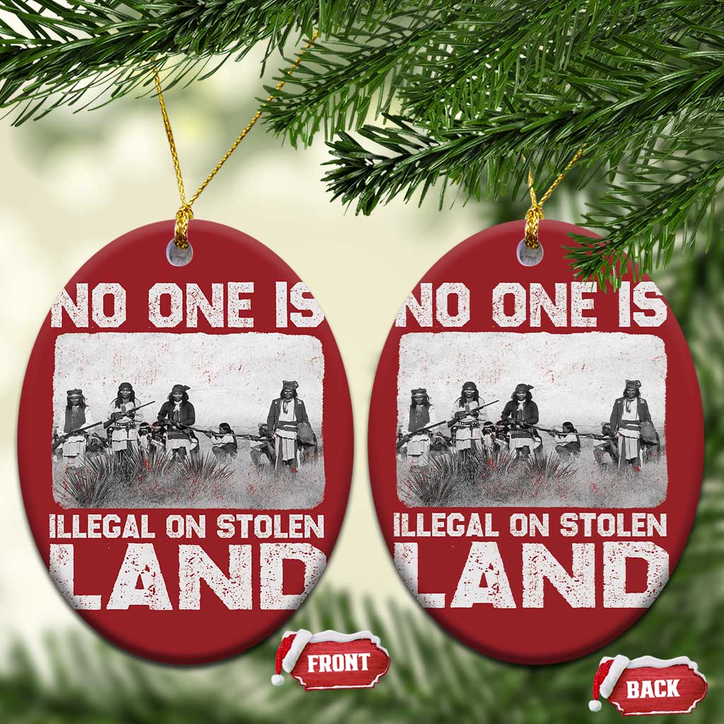 No One Is Illegal On Stolen Land Christmas Ornament Native Tribe Indigenous People TS10