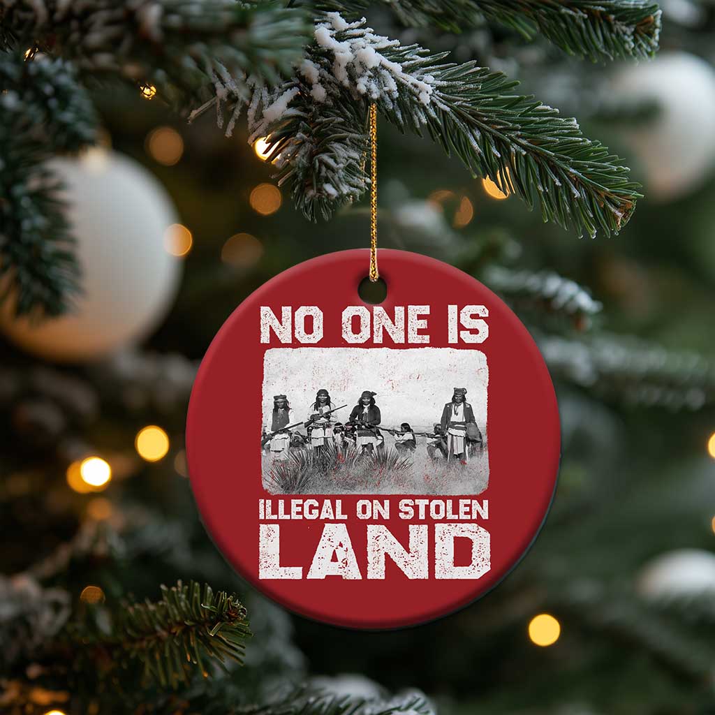 No One Is Illegal On Stolen Land Christmas Ornament Native Tribe Indigenous People TS10