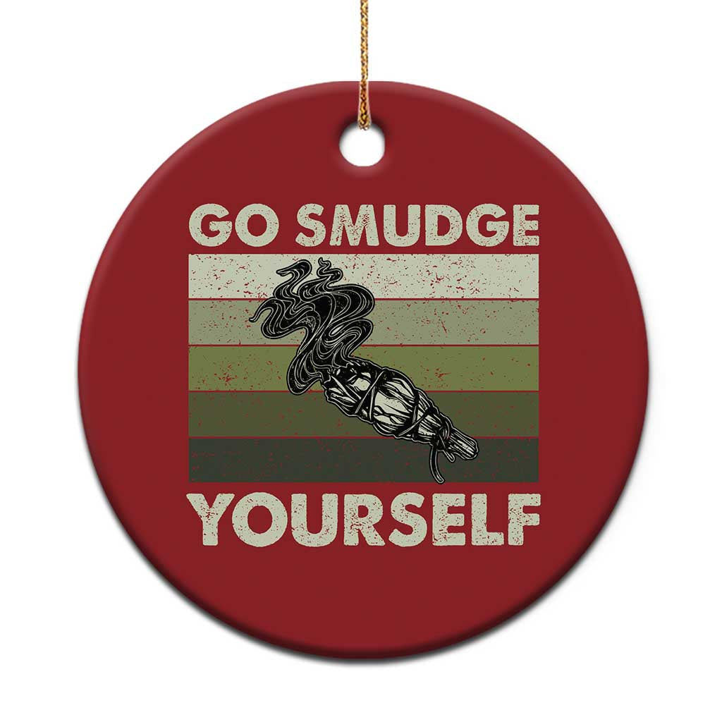 Go Smudge Yourself Christmas Ornament Funny Sage Bundle Smudging Feather TS10
