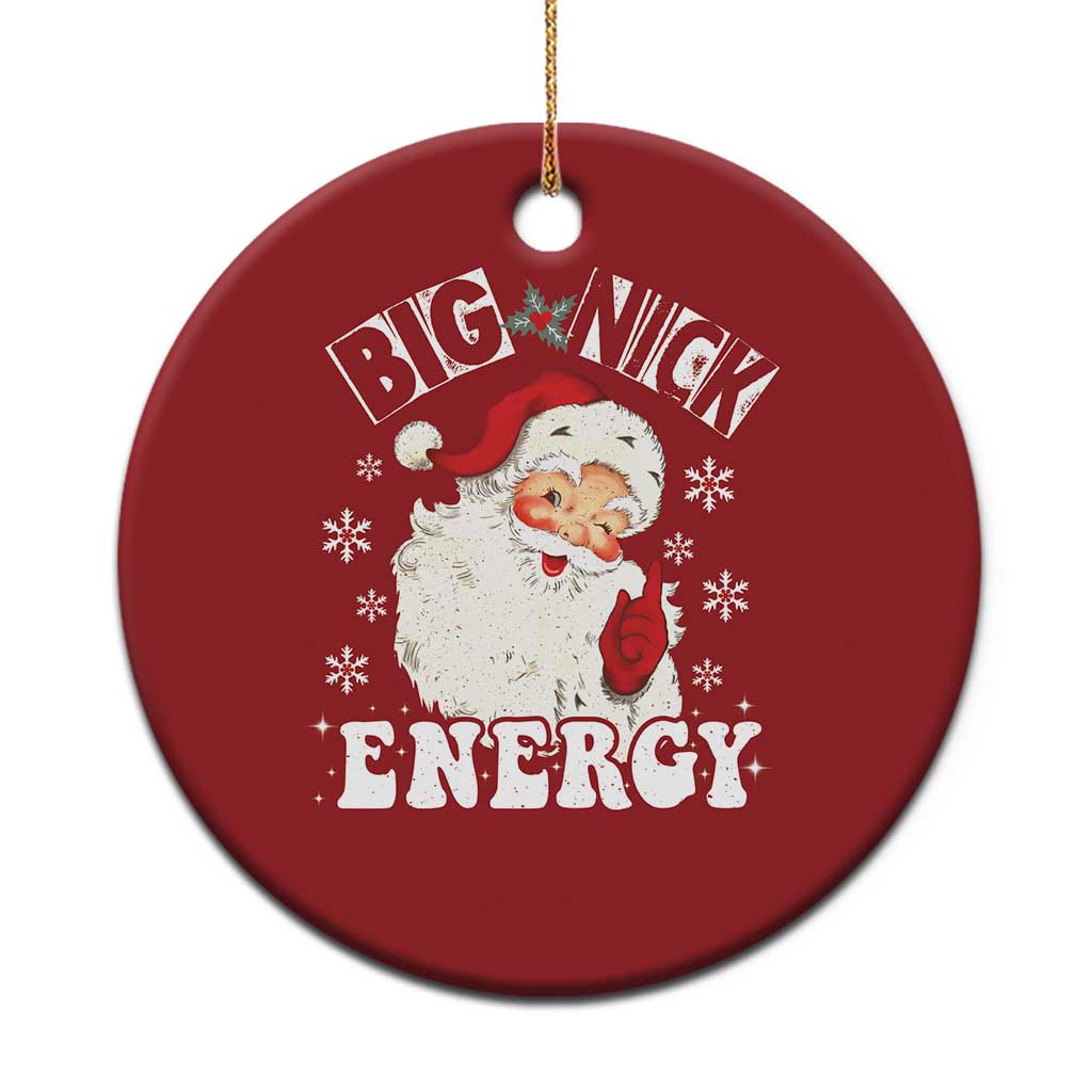 Santa Christmas Ornament Big Nick Energy TS10