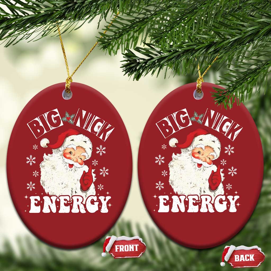 Santa Christmas Ornament Big Nick Energy TS10