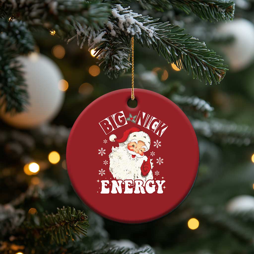 Santa Christmas Ornament Big Nick Energy TS10