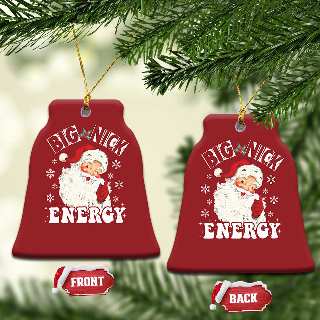 Santa Christmas Ornament Big Nick Energy TS10