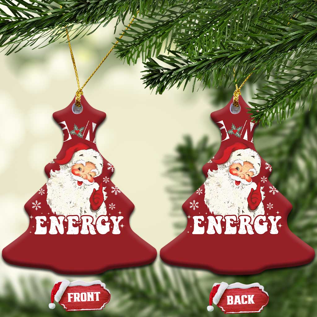 Santa Christmas Ornament Big Nick Energy TS10