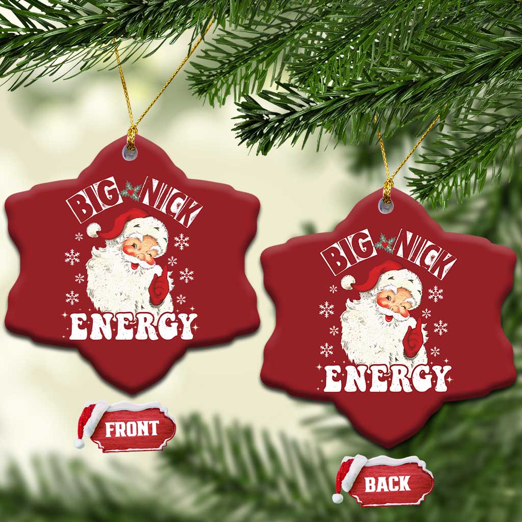 Santa Christmas Ornament Big Nick Energy TS10