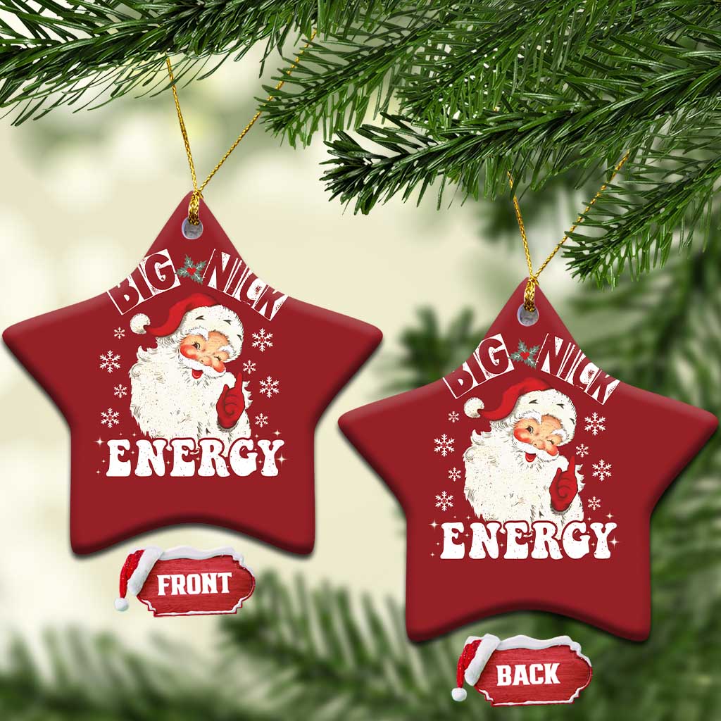 Santa Christmas Ornament Big Nick Energy TS10