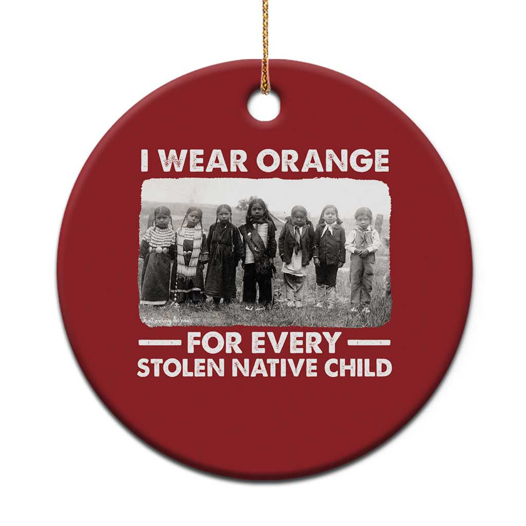 I Wear Orange For Every American Native Child Christmas Ornament TS10