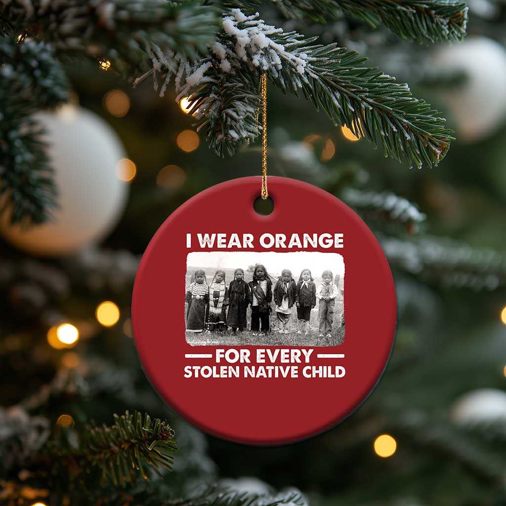 I Wear Orange For Every American Native Child Christmas Ornament TS10