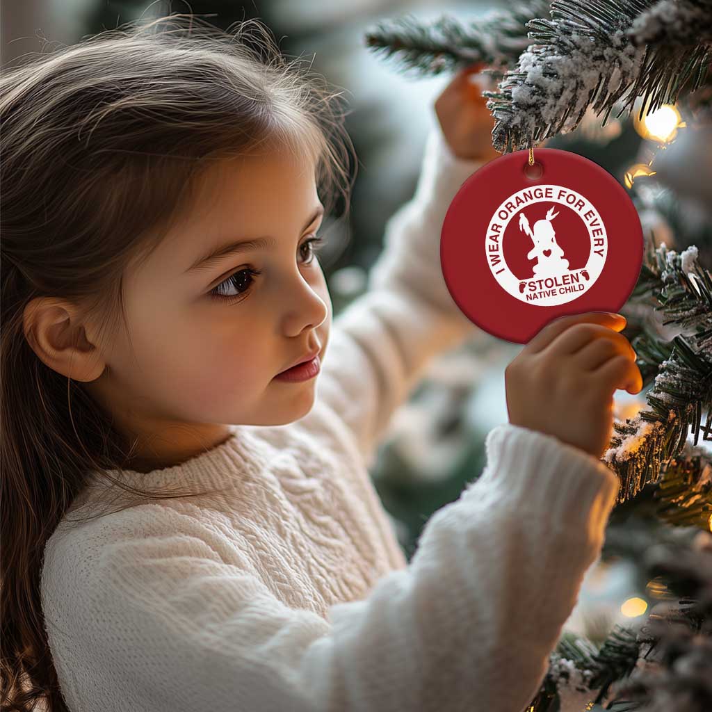I Wear Orange For Every Stolen American Native Child Christmas Ornament Bring Our Children Home Orange Day TS10