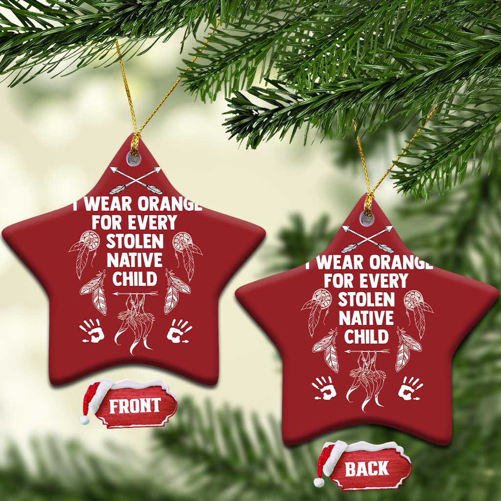 I Wear Orange For Every Stolen American Native Child Christmas Ornament TS10
