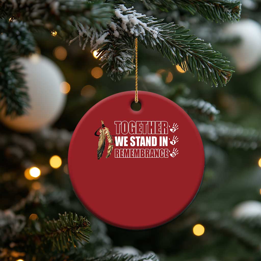 Native American Every Child Christmas Ornament Together We Stand in Remembrance 215 Stolen Children TS10