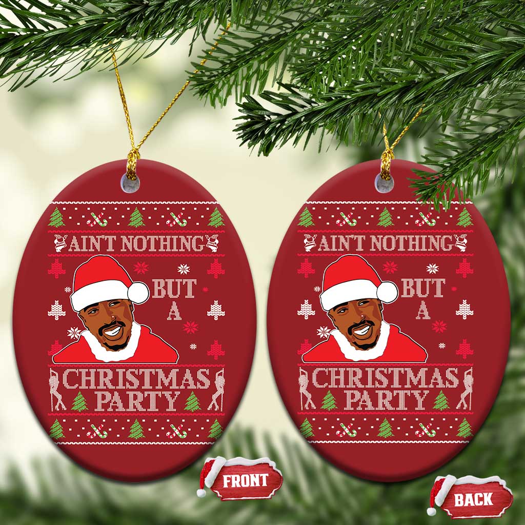 Funny Christmas Ornament Funny Ain't No Party Like a Diddy Party Ugly Christmas Sweater TS10