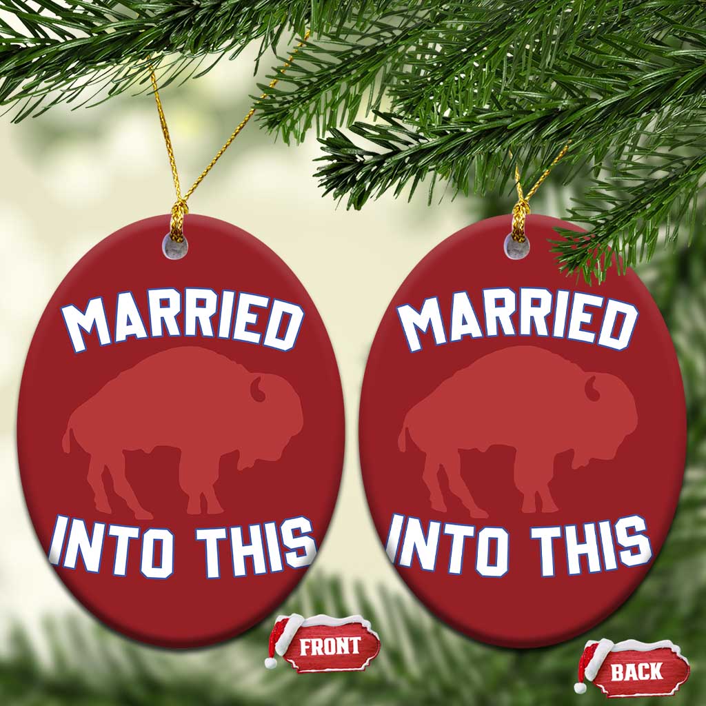 Married Into This Buffalo Christmas Ornament Vintage Sport Mafia Wife Wedding Gifts TS10