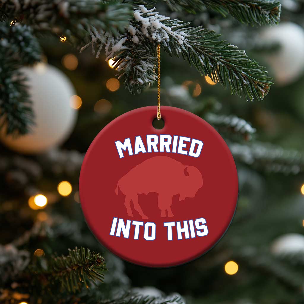 Married Into This Buffalo Christmas Ornament Vintage Sport Mafia Wife Wedding Gifts TS10