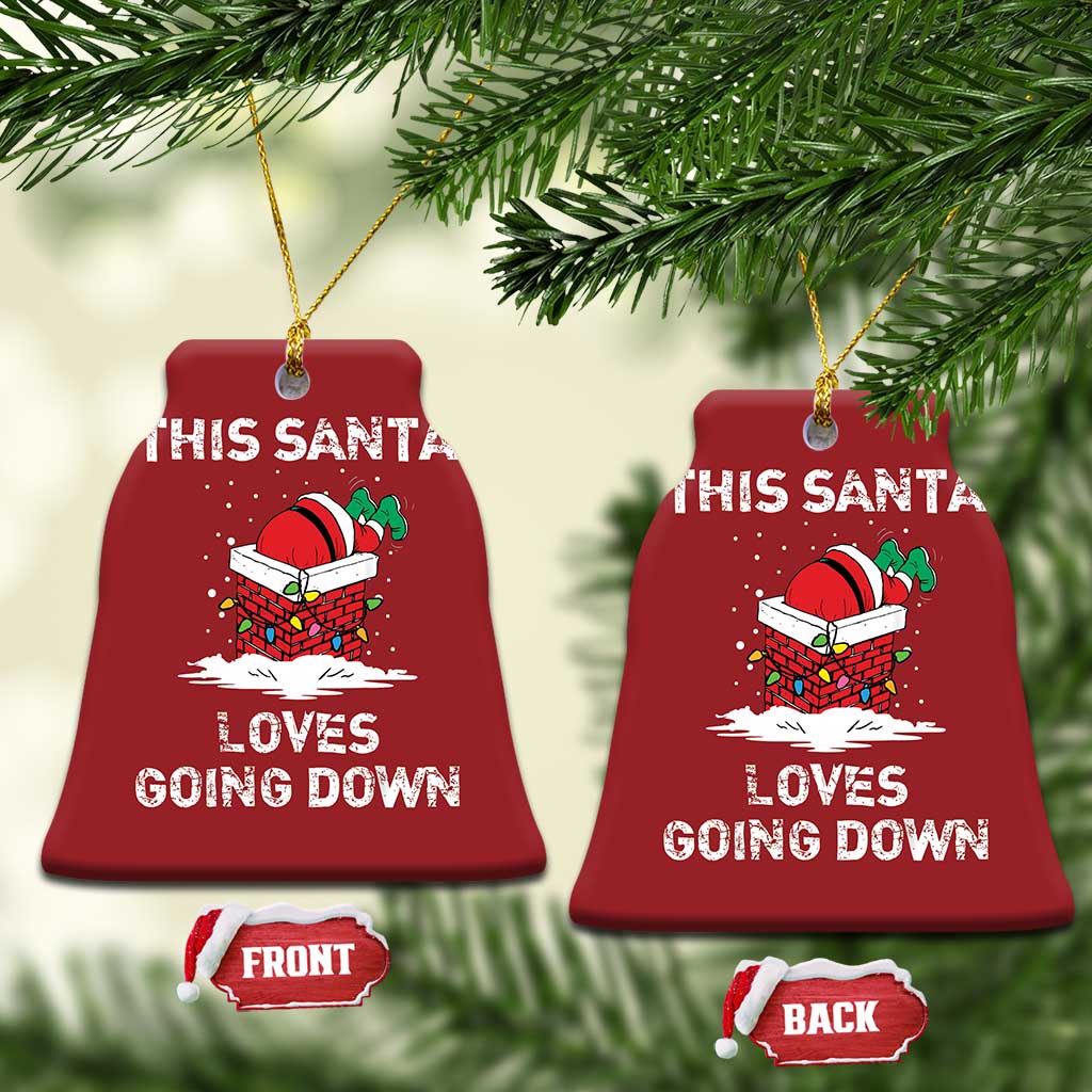Santa Christmas Ornament Funny This Santa Loves Going Down TS10