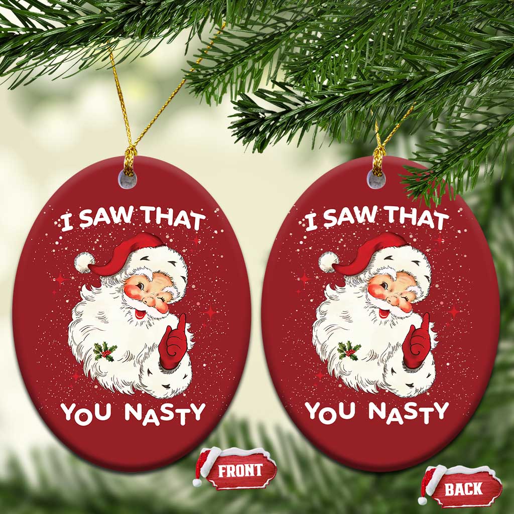 Santa Christmas Ornament Vintage I Saw That You Naughty TS10