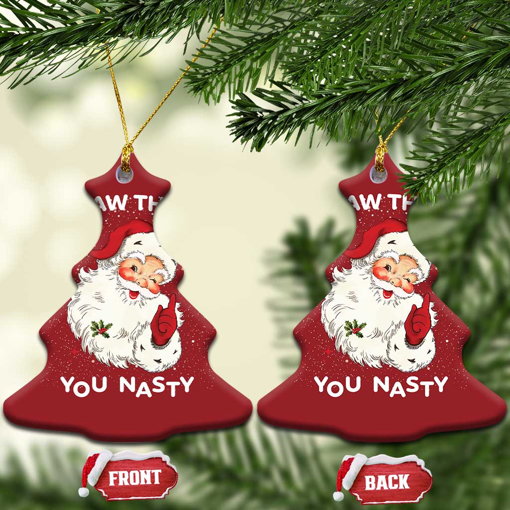 Santa Christmas Ornament Vintage I Saw That You Naughty TS10