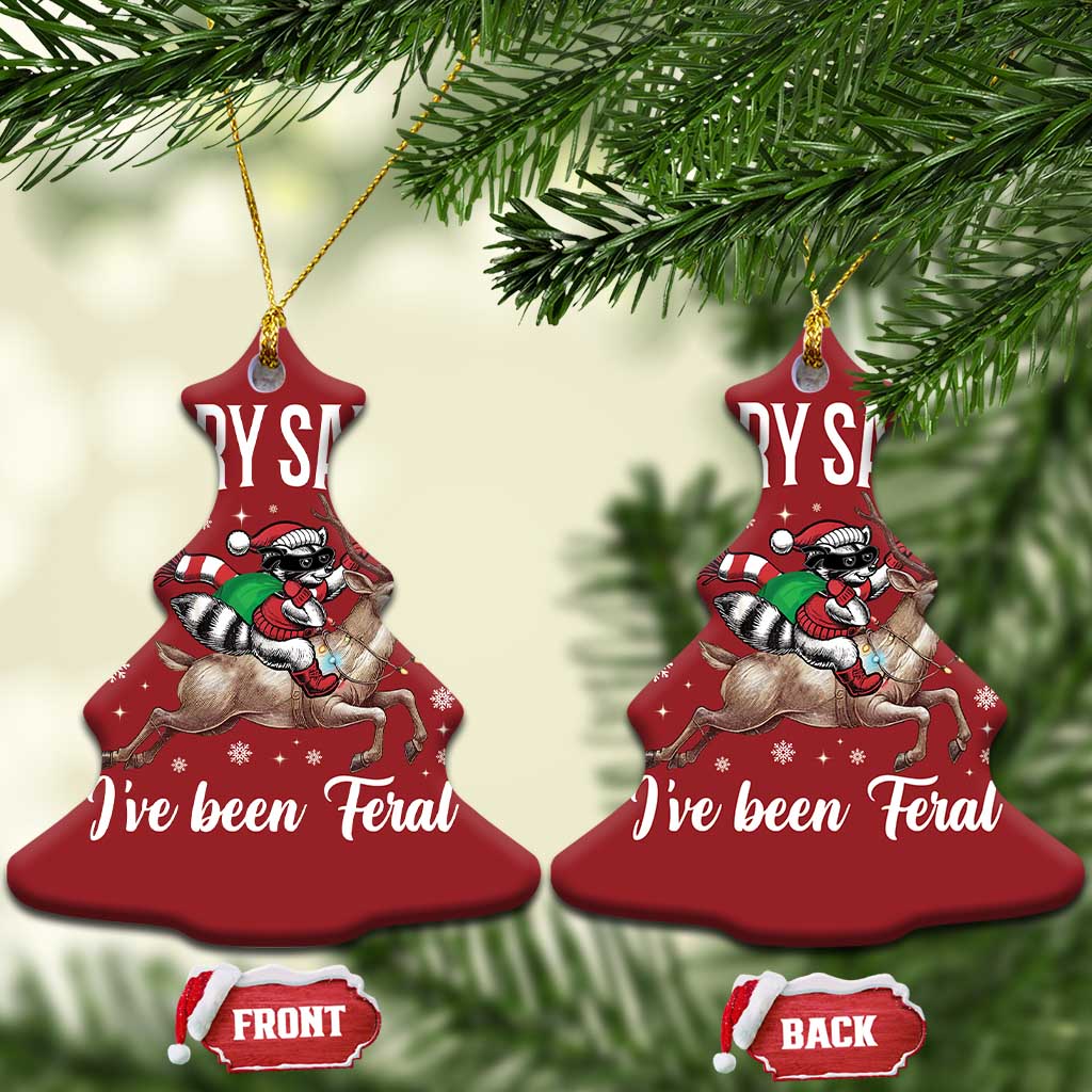 Xmas Raccoon Christmas Ornament Sorry Santa I've Been Feral Funny Weird Xmas Gifts TS10