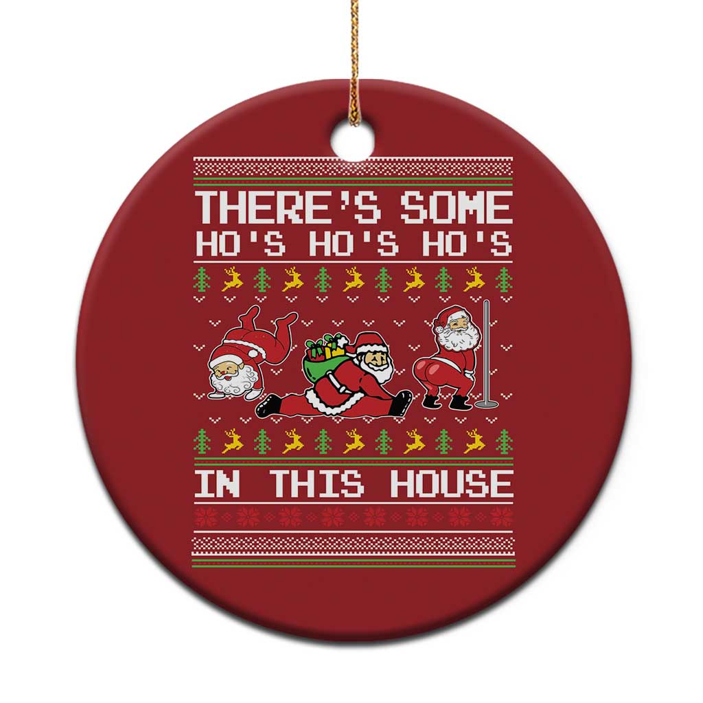 Funny Xmas Christmas Ornament There's Some Horrors In This House Sexy Santa Claus Ugly Xmas TS10