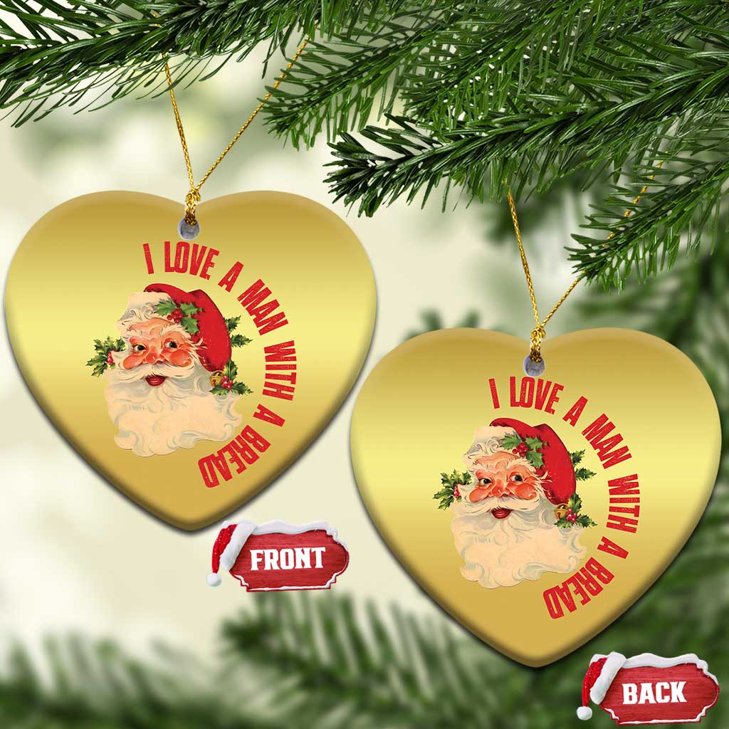Santa Christmas Ornament Fun Retro I Love A Man With A Beard TS10