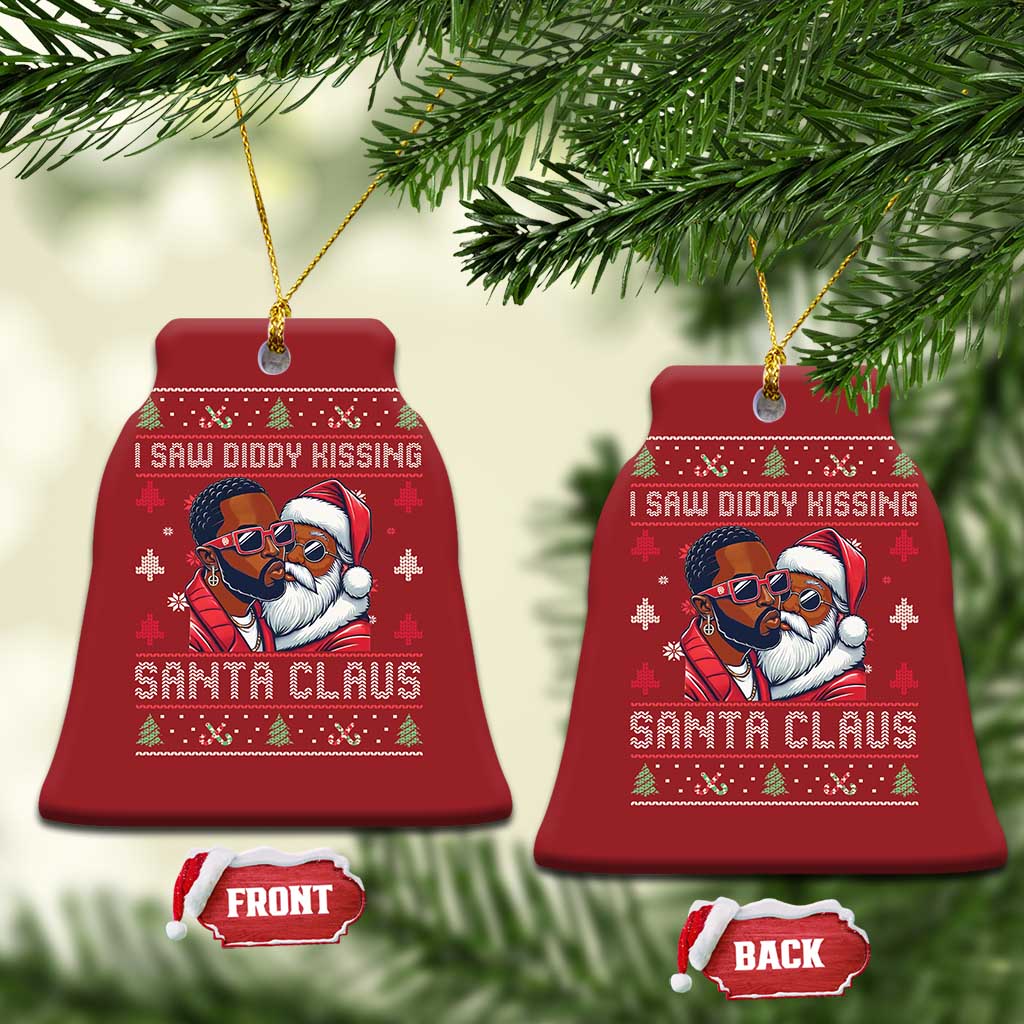 Funny Christmas Ornament Funy Dirty I Saw Diddy Kissing Santa Claus Ugly Xmas Sweater TS10