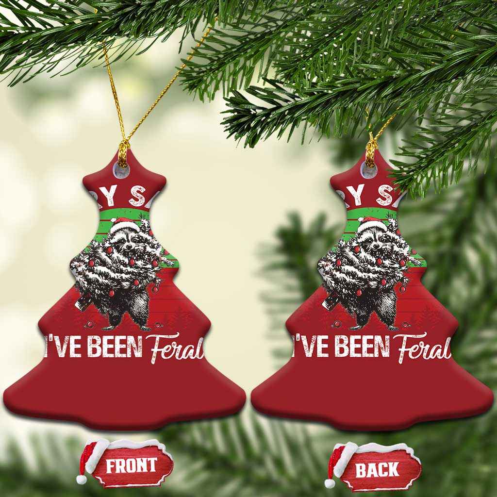 Raccoon Xmas Christmas Ornament Sorry Santa I've Been Feral Retro Xmas Tree TS10