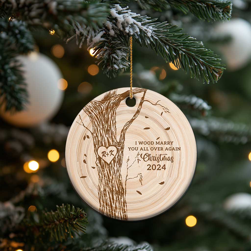 Personalized Couples Gift Christmas Ornament Custom Name Letter  I Wood Marry You All Over Again Anniversary Wedding TS10