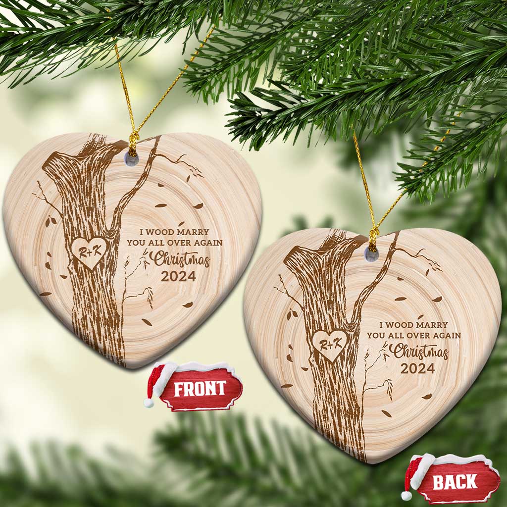 Personalized Couples Gift Christmas Ornament Custom Name Letter  I Wood Marry You All Over Again Anniversary Wedding TS10