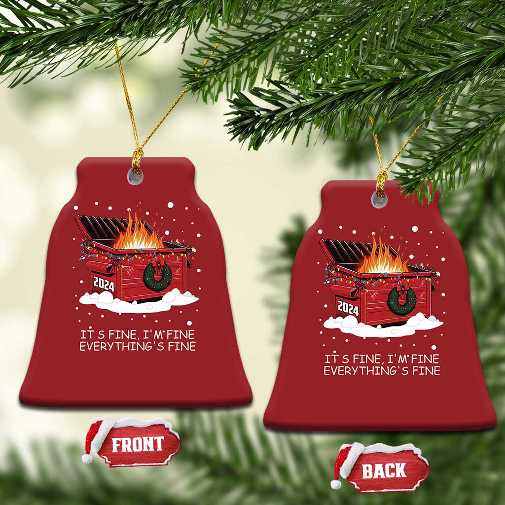 Dumpster Fire Christmas Ornament Everythings Fine Funny Christmas TS10