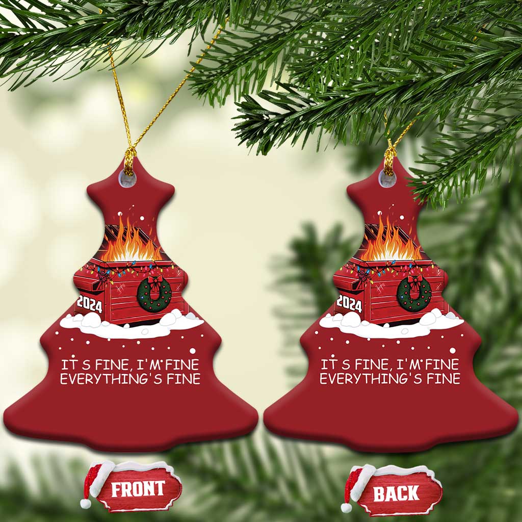 Dumpster Fire Christmas Ornament Everythings Fine Funny Christmas TS10