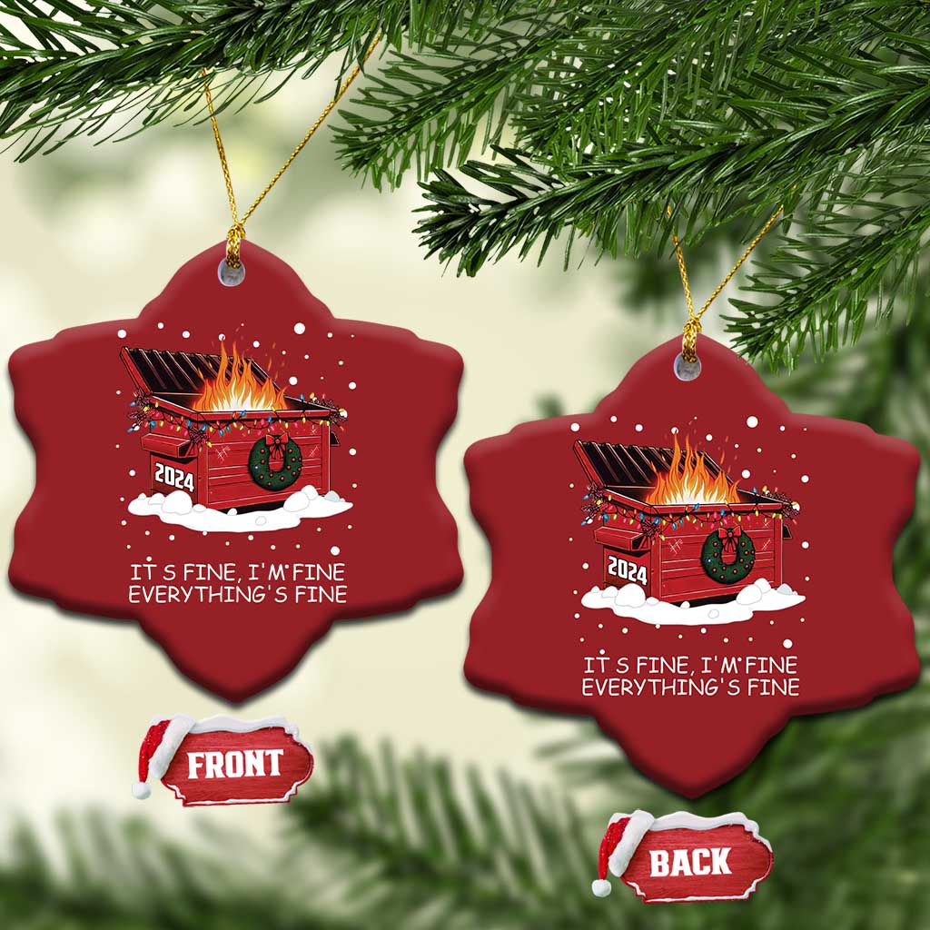 Dumpster Fire Christmas Ornament Everythings Fine Funny Christmas TS10