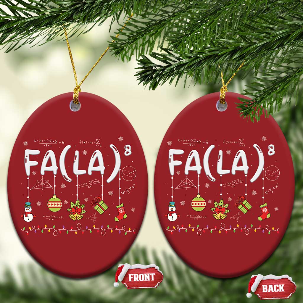Funny Christmas Ornament FA (LA)8 Funny Xmas Santa Fa La Math Teacher Student TS10