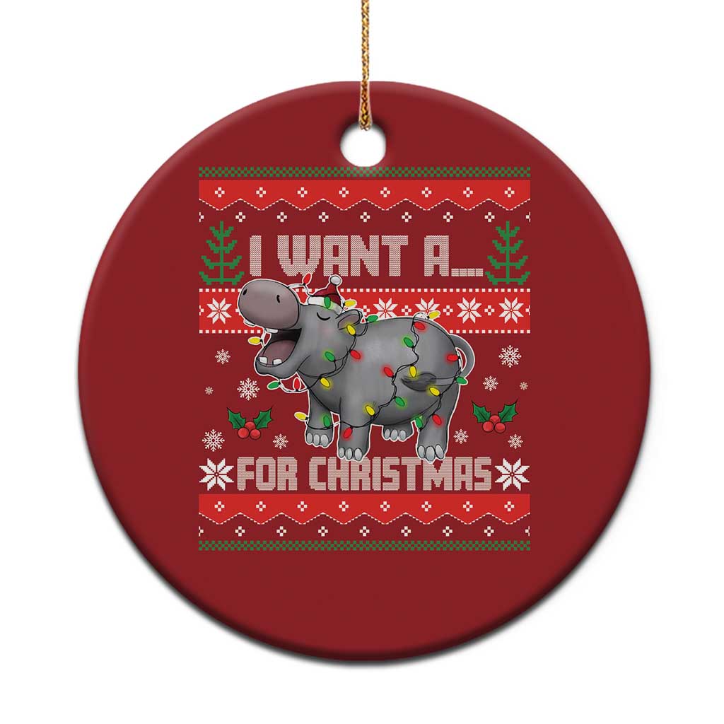 Funny Xmas Christmas Ornament I Want A Hippopotamus For Xmas Moo Deng Ugly Gift TS10
