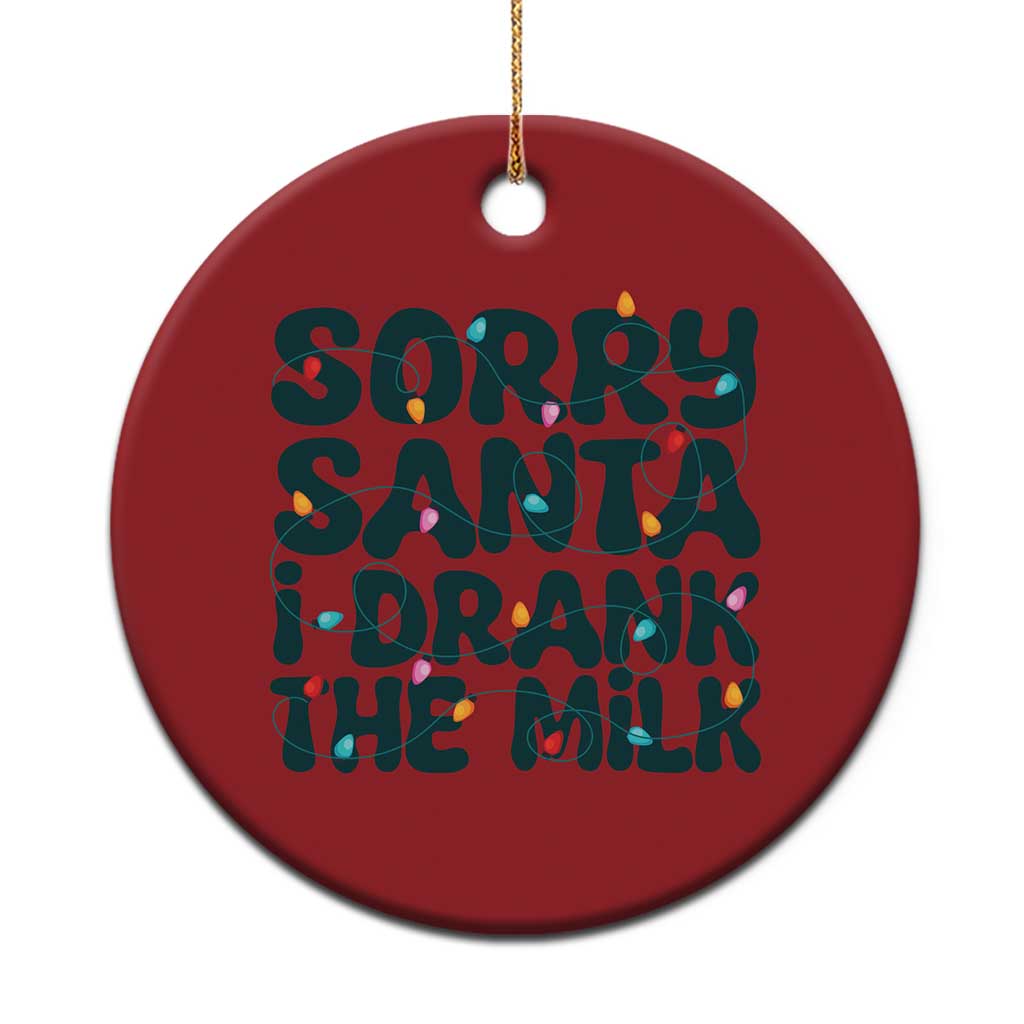 Baby Christmas Ornament Sorry Santa I Drank The Milk Xmas Lights Toddler TS10